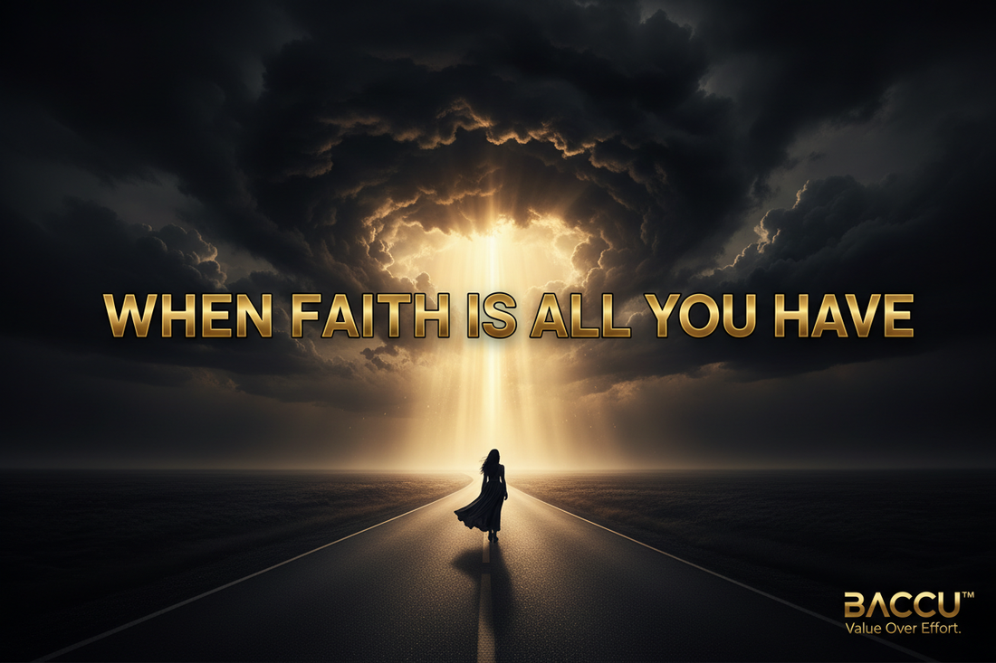 When Faith Is All You Have
