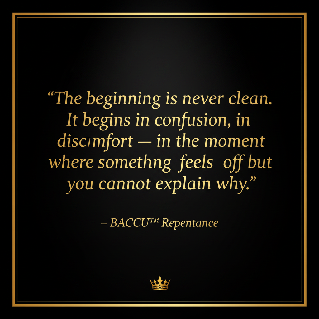 Repentance — Quote Card 1: The Messy Beginning | BACCU™